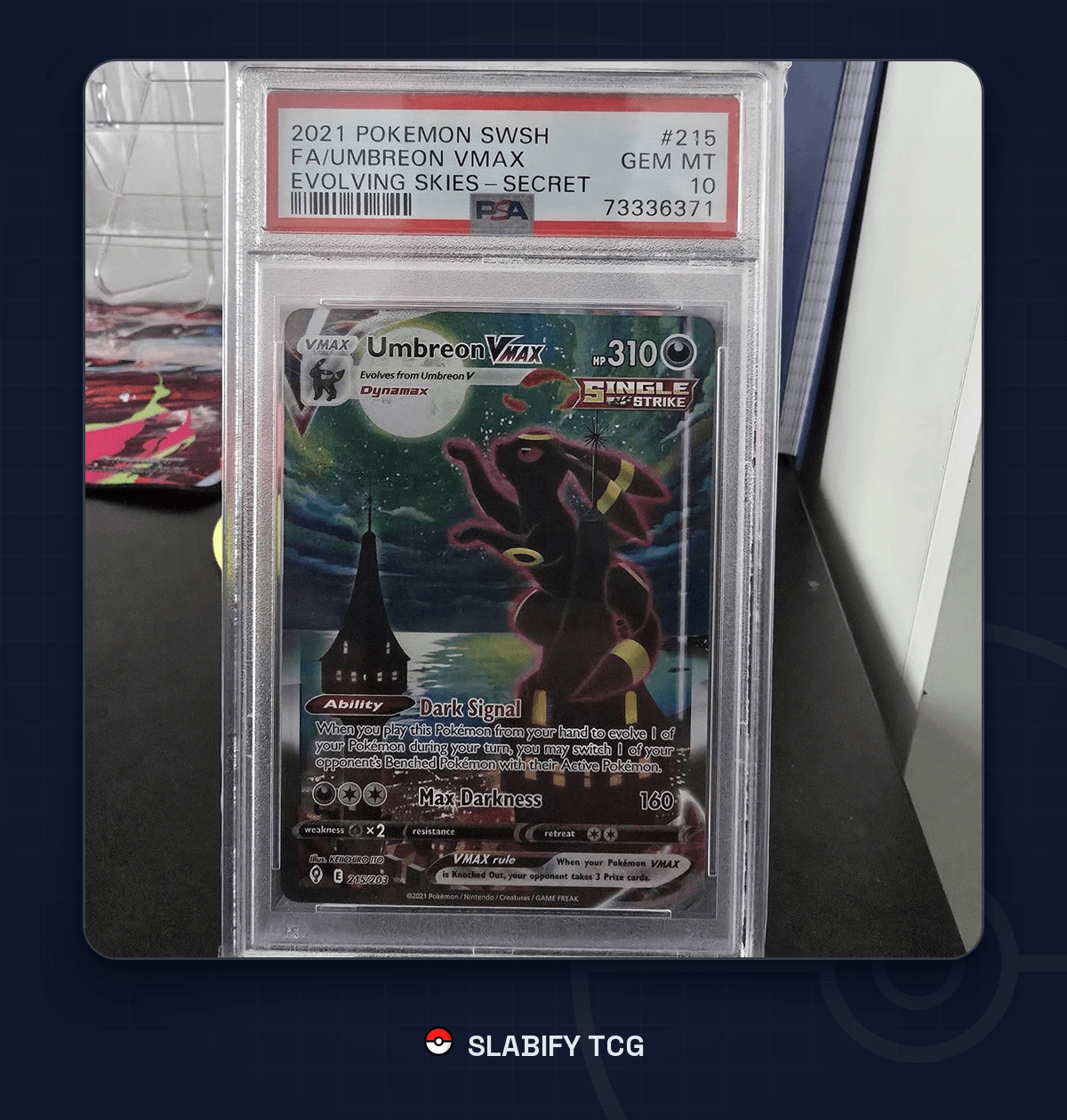Moonbreon Umbreon VMAX 215/203 Evolving Skies Alt Art PSA 10