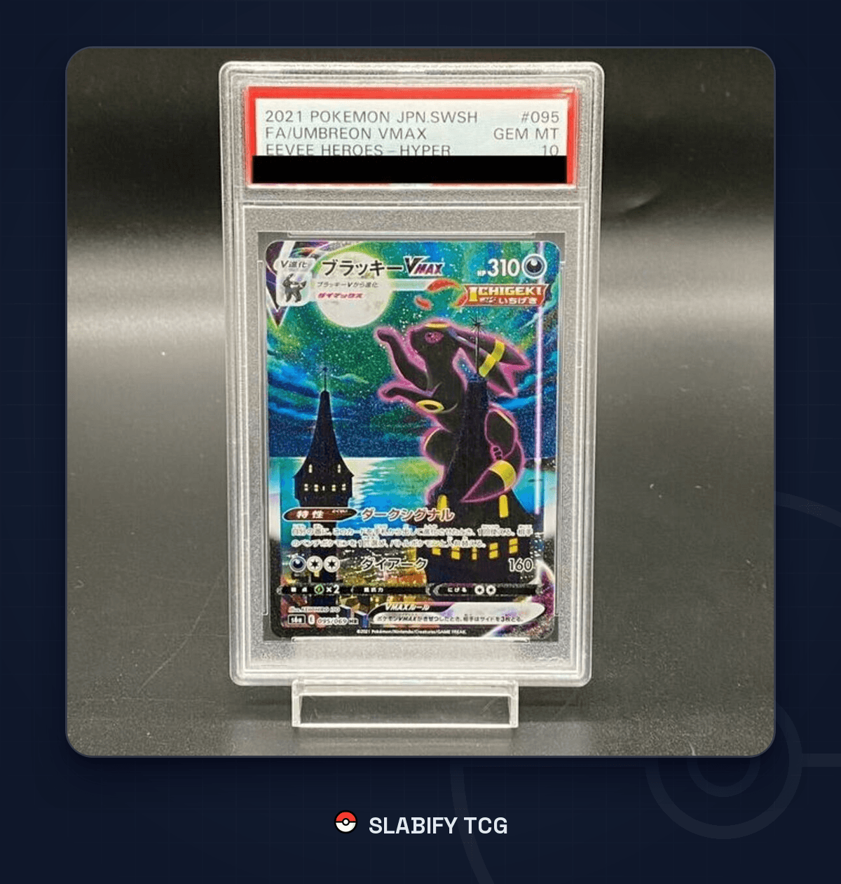 Umbreon VMAX 095 Eevee Heroes Moonbreon Alt Art PSA 10